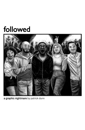 Cover art for "Followed" by Patrick Dunn.
