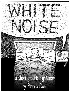Cover art for "White Noise" by Patrick Dunn.